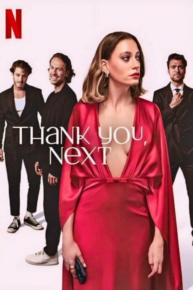 Cảm ơn, mời người tiếp theo! - Thank You, Next