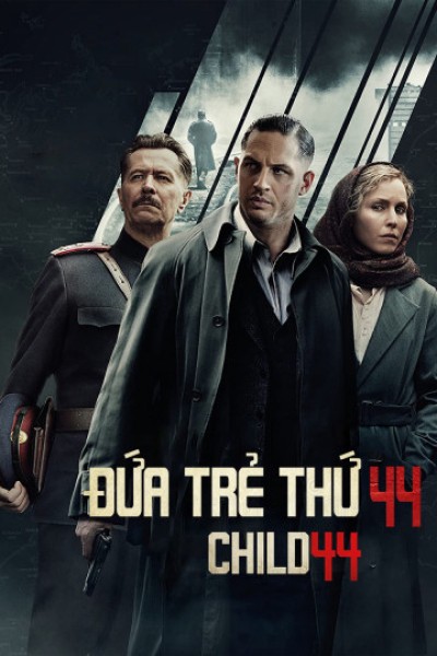 Đứa Trẻ Thứ 44 - Child 44