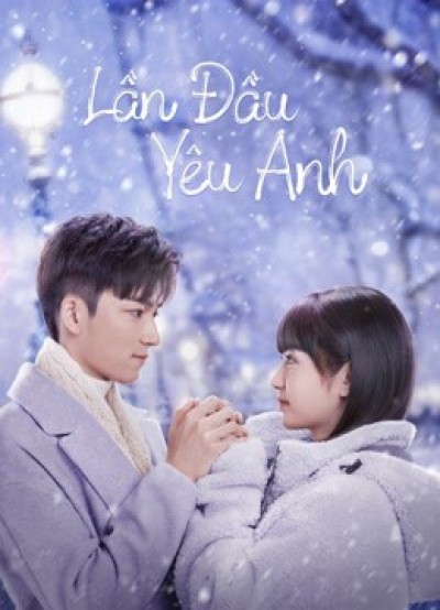 Lần Đầu Yêu Anh - Special: First Love