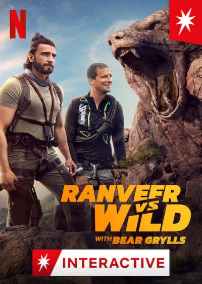 Ranveer và Bear Grylls đối đầu với thiên nhiên - Ranveer vs Wild with Bear Grylls