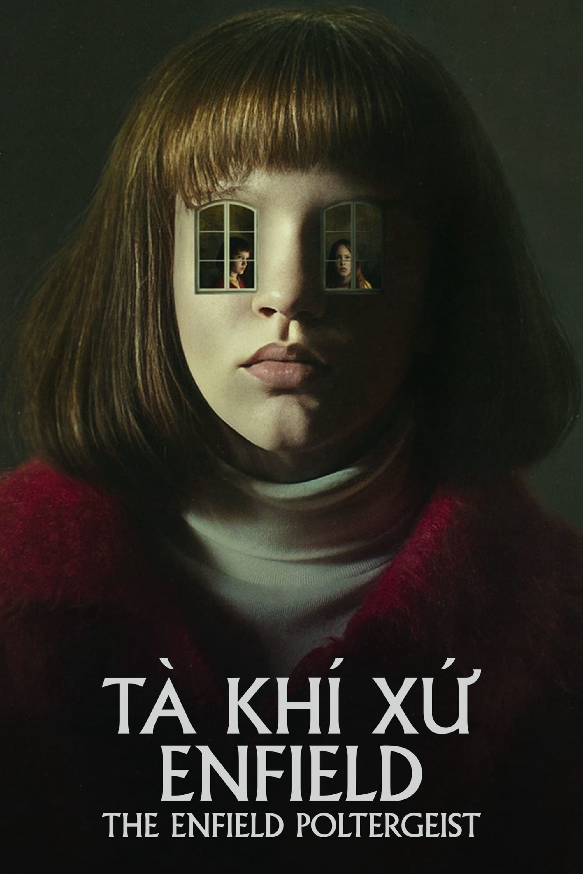 Tà Khí Xứ Enfield  - The Enfield Poltergeist