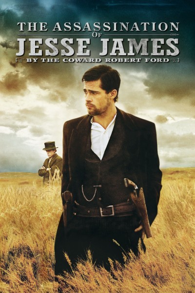 The Assassination of Jesse James by the Coward Robert Ford - The Assassination of Jesse James by the Coward Robert Ford