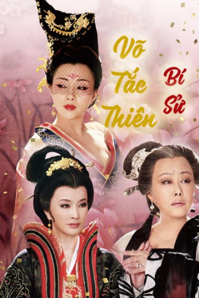 Võ Tắc Thiên Bí Sử - Empress Wu